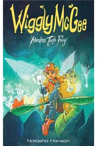 Wiggly McGee Monsters' Tooth Fairy