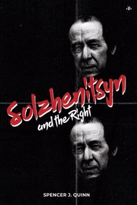 Solzhenitsyn and the Right