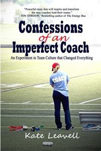 Confessions of an Imperfect Coach