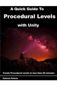 Quick Guide to Procedural Levels with Unity