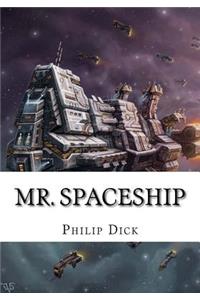 Mr. Spaceship