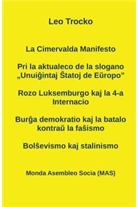 Cimervalda Manifesto; Pri la aktualeco de la slogano 