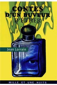 Contes D'Un Buveur D'Ether