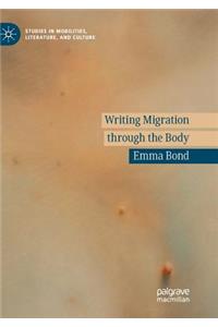 Writing Migration Through the Body