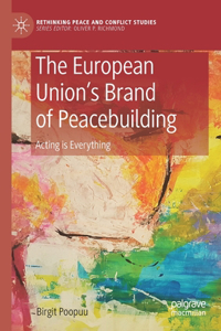 European Union's Brand of Peacebuilding