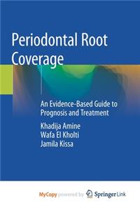 Periodontal Root Coverage