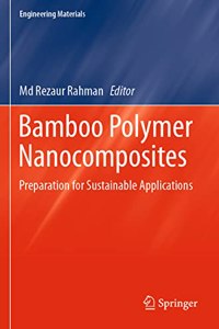 Bamboo Polymer Nanocomposites