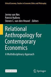 Relational Anthropology for Contemporary Economics