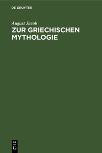 Zur Griechischen Mythologie