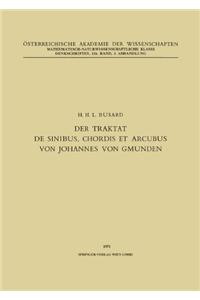 Der Traktat de Sinibus, Chordis Et Arcubus Von Johannes Von Gmunden