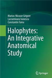 Halophytes: An Integrative Anatomical Study