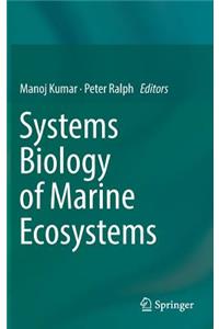 Systems Biology of Marine Ecosystems