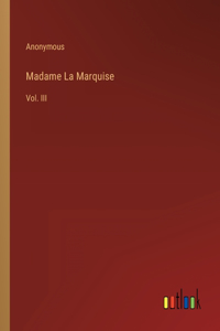 Madame La Marquise