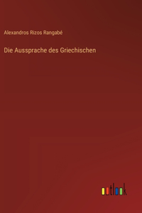 Aussprache des Griechischen