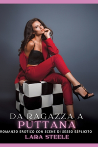 Da Ragazza a Puttana