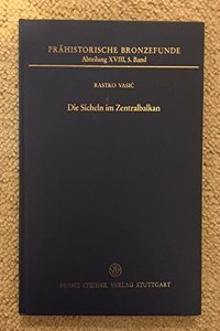 Die Sicheln Im Zentralbalkan