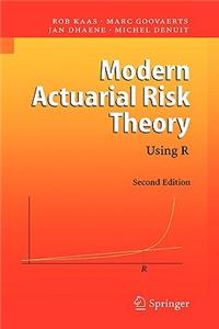 Modern Actuarial Risk Theory