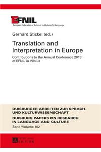 Translation and Interpretation in Europe