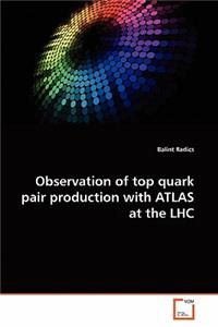 Observation of top quark pair production with ATLAS at the LHC