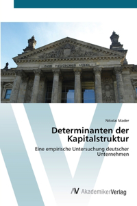 Determinanten der Kapitalstruktur