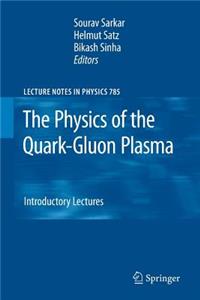 Physics of the Quark-Gluon Plasma