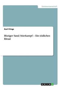 Blutiger Sand