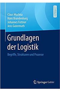 Grundlagen Der Logistik