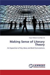 Making Sense of Literary Theory