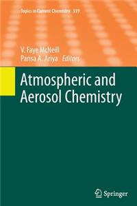 Atmospheric and Aerosol Chemistry