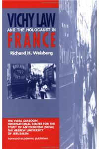 Vichy Law and the Holocaust in France