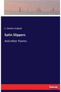 Satin Slippers