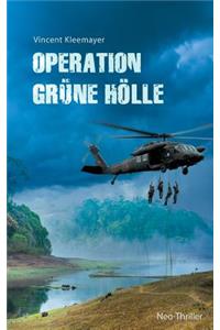 Operation grüne Hölle