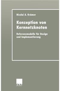 Konzeption Von Kernnetzknoten