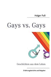 Gays vs. Gays