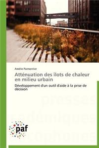 Atténuation Des Îlots de Chaleur En Milieu Urbain