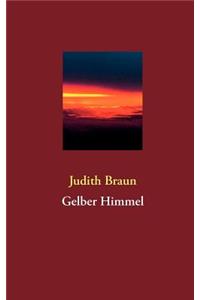 Gelber Himmel