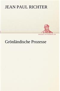 Gronlandische Prozesse