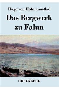 Das Bergwerk zu Falun