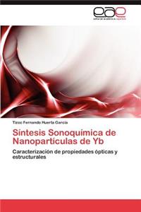 Síntesis Sonoquímica de Nanopartículas de Yb