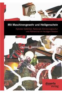 Mit Maschinengewehr und Heiligenschein