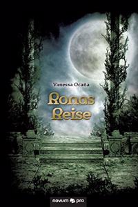 Ronas Reise