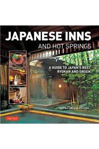 Japanese Inns and Hot Springs