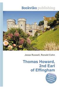 Thomas Howard, 2nd Earl of Effingham