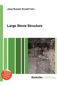 Large Stone Structure