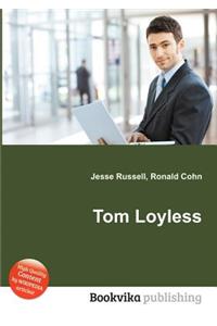Tom Loyless