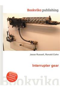 Interrupter Gear