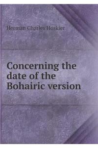 Concerning the date of the Bohairic version