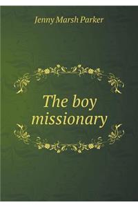 The boy missionary