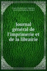 Journal general de l'imprimerie et de la librairie