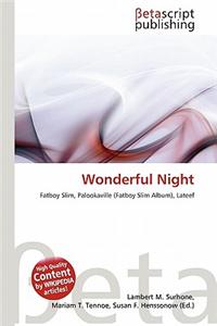 Wonderful Night